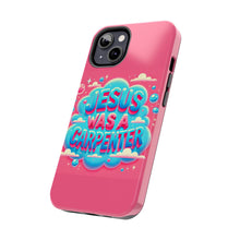Load image into Gallery viewer, Jesus Was A Carpenter Phone Case