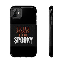 Load image into Gallery viewer, Spooky Season Phone Cases