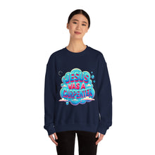 Load image into Gallery viewer, Jesus Was A Carpenter Crewneck Sweatshirt