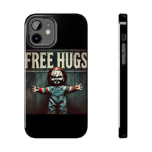 Load image into Gallery viewer, Chucky Free Hugs Tough Phone Cases