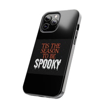 Load image into Gallery viewer, Spooky Season Phone Cases