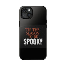 Load image into Gallery viewer, Spooky Season Phone Cases