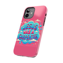 Load image into Gallery viewer, Jesus Was A Carpenter Phone Case