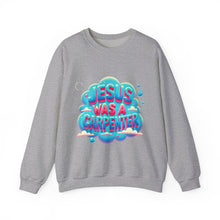 Load image into Gallery viewer, Jesus Was A Carpenter Crewneck Sweatshirt