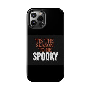 Spooky Season Phone Cases