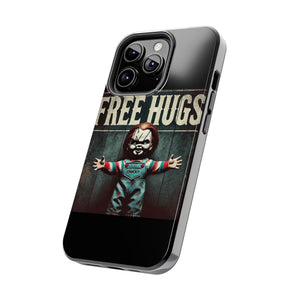 Chucky Free Hugs Tough Phone Cases