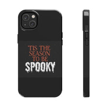 Load image into Gallery viewer, Spooky Season Phone Cases
