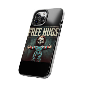 Chucky Free Hugs Tough Phone Cases