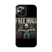 Load image into Gallery viewer, Chucky Free Hugs Tough Phone Cases
