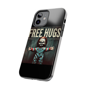 Chucky Free Hugs Tough Phone Cases