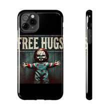 Load image into Gallery viewer, Chucky Free Hugs Tough Phone Cases
