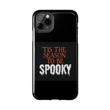 Load image into Gallery viewer, Spooky Season Phone Cases
