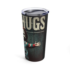 Chucky Free HugsTumbler 20oz