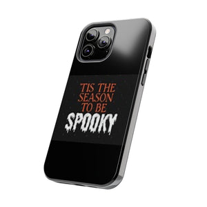 Spooky Season Phone Cases