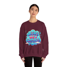 Load image into Gallery viewer, Jesus Was A Carpenter Crewneck Sweatshirt
