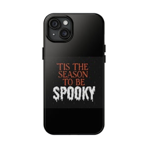 Spooky Season Phone Cases